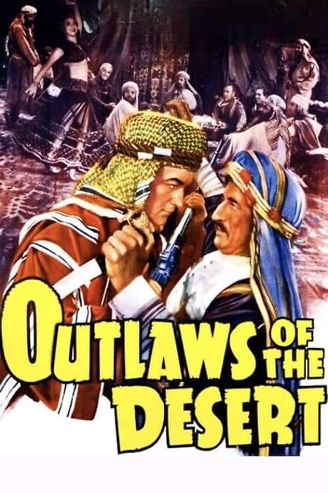 Outlaws of the Desert